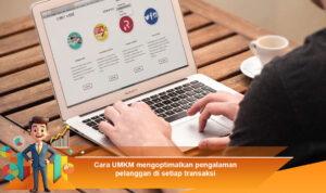 Cara-UMKM-mengoptimalkan-pengalaman-pelanggan-di-setiap-transaksi