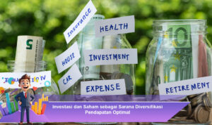 Investasi-dan-Saham-sebagai-Sarana-Diversifikasi-Pendapatan-Optimal