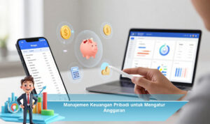 Manajemen-Keuangan-Pribadi-untuk-Mengatur-Anggaran