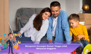 Manajemen-Keuangan-Rumah-Tangga-untuk-Menyusun-Anggaran