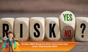 Strategi-UMKM-Mengelola-Risiko-Operasional-Agar-Usaha-Tetap-Berjalan-Stabil